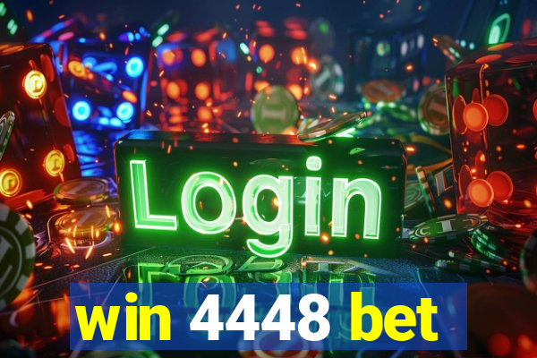 win 4448 bet